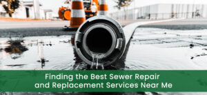 Finding-the-Best-Sewer-Repair